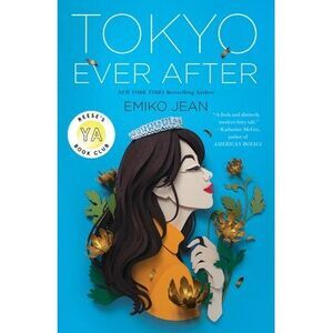 Tokyo Ever After -- Emiko Jean